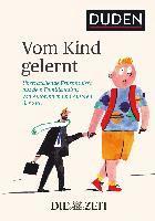 Zeitverlag - Vom Kind gelernt, Inbunden