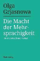 bokomslag Die Macht der Mehrsprachigkeit