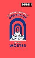 Die außergewöhnliche Geschichte unserer Wörter 1