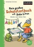 Dorothee Raab - Mein großes Schulstartbuch mit Rabe Linus, Häftad