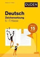 bokomslag Deutsch in 15 Minuten - Zeichensetzung 5.-7. Klasse