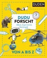 Dudu forscht. Von A bis Z