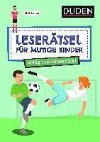 bokomslag Leserätsel für mutige Kinder - Völlig fußballverrückt - ab 7 Jahren