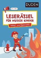 bokomslag Leserätsel für mutige Kinder - Polizei und Feuerwehr -  Ab 6 Jahren