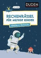 bokomslag Rechenrätsel für mutige Kinder - Abenteuer Weltraum