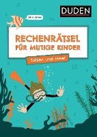 bokomslag Rechenrätsel für mutige Kinder - Zahlen und Meer - Ab 6 Jahren