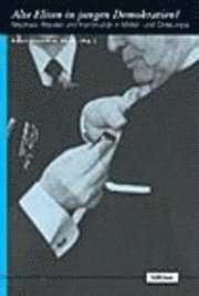 Hans-Joachim Veen, Prof. Dr. Hans-Joachim Veen - Alte Eliten in jungen Demokratien?, Häftad