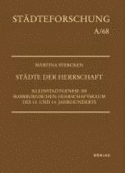 Martina Stercken, Prof. Dr. Martina Stercken - Städte der Herrschaft, Inbunden