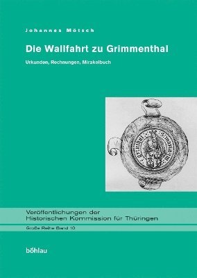bokomslag Die Wallfahrt zu Grimmenthal.