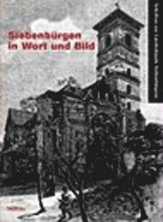 Krista Zach - Siebenbürgen in Wort und Bild, Inbunden