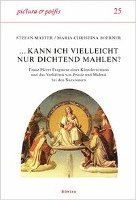 »... kann ich vielleicht nur dichtend mahlen?«