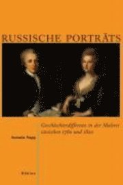 Antonia Napp - Russische Porträts, Inbunden