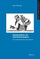 Jürgen Wilke - Massenmedien und Spendenkampagnen, Häftad