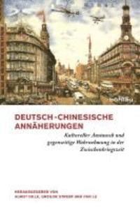 bokomslag Deutsch-chinesische Annäherungen