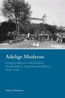 Tatjana Tönsmeyer, Dr. Tatjana Tonsmeyer, Tatjana Tonsmeyer - Adelige Moderne, Inbunden