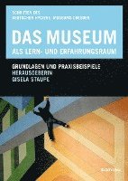 bokomslag Das Museum als Lern- und Erfahrungsraum