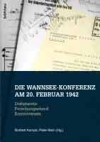 Norbert Kampe, Peter Klein - Die Wannsee-Konferenz am 20. Januar 1942, Inbunden