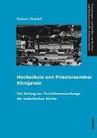 Rainer Bendel - Hochschule und Priesterseminar Königstein, Inbunden