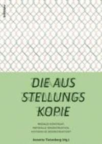 Annette Tietenberg - Die Ausstellungskopie, Inbunden