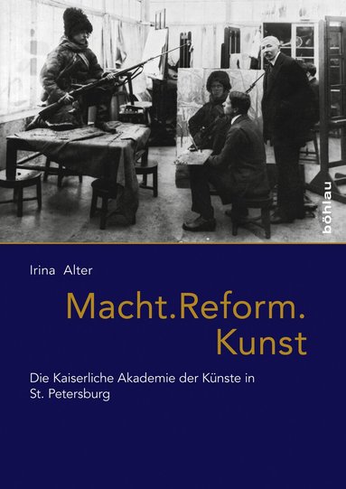Irina Alter - Macht. Reform. Kunst, Inbunden