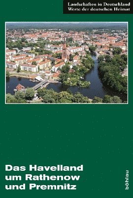 Sebastian Kinder, Haik Thomas Porada - Das Havelland um Rathenow und Premnitz, Inbunden