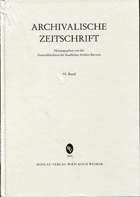 bokomslag Archivalische Zeitschrift 93 (2013)