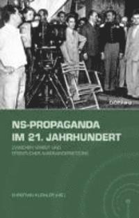 Christian Kuchler - NS-Propaganda im 21. Jahrhundert, Häftad