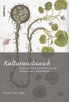 Hanspeter Marti - Kulturaustausch, Inbunden