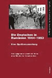 Annemarie Weber - Die Deutschen in Rumänien 1944–1953, Inbunden