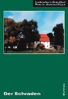 Luise Grundmann - Der Schraden: Eine Landeskundliche Bestandsaufnahme Im Raum Elsterwerda, Lauchhammer, Hirschfeld Und Ortrand, Inbunden. Tillgänglighet: Lägg i varukorg