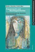 Arne Duncker, Andrea Czelk, Stephan Meder - Frauenrecht und Rechtsgeschichte, Inbunden