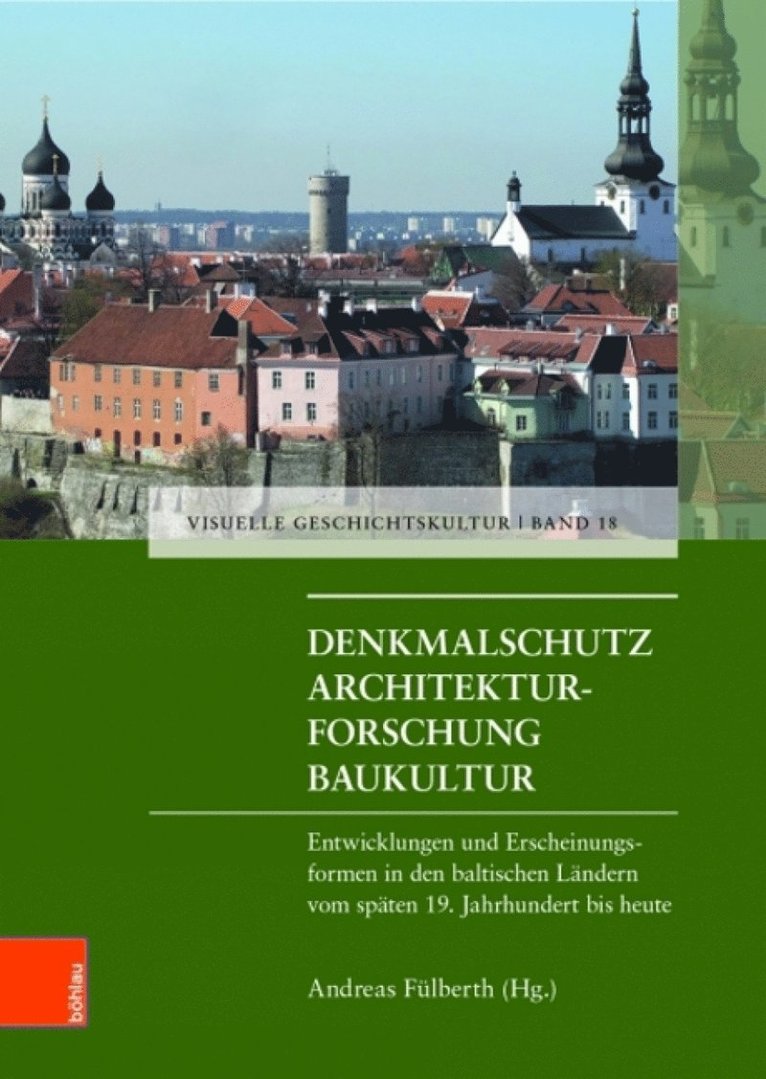 Andreas Fulberth - Denkmalschutz - Architekturforschung - Baukultur, Inbunden