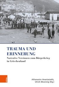 bokomslag Trauma und Erinnerung