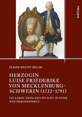 Herzogin Luise Friederike von Mecklenburg-Schwerin (1722–1791)