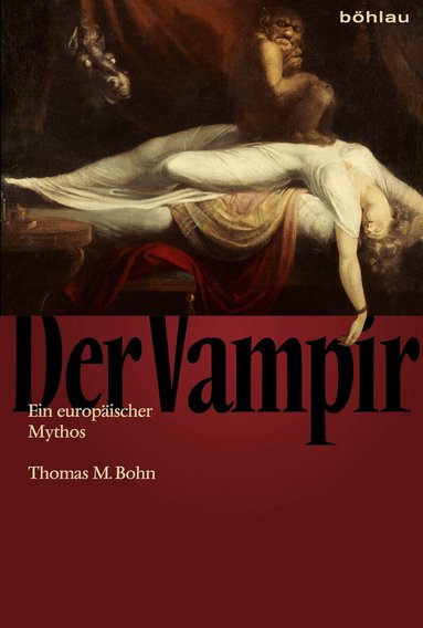 Thomas M. Bohn - Der Vampir, Inbunden