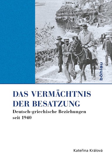 Kateřina Králová - Das Vermächtnis der Besatzung, Inbunden