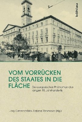 Vom Vorrücken des Staates in die Fläche