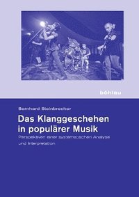 bokomslag Das Klanggeschehen in populärer Musik