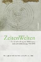 Miriam Czock, Anja Rathmann-Lutz, Dr. Miriam Czock, Dr. Anja Rathmann-Lutz - ZeitenWelten, Inbunden