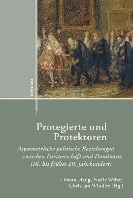 Tilman Haug, Nadir Weber, Christian Windler - Protegierte und Protektoren, Inbunden