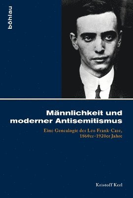 Männlichkeit und moderner Antisemitismus