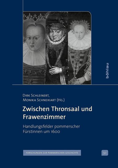 Dirk Schleinert, Monika Schneikart - Zwischen Thronsaal und Frawenzimmer, Inbunden
