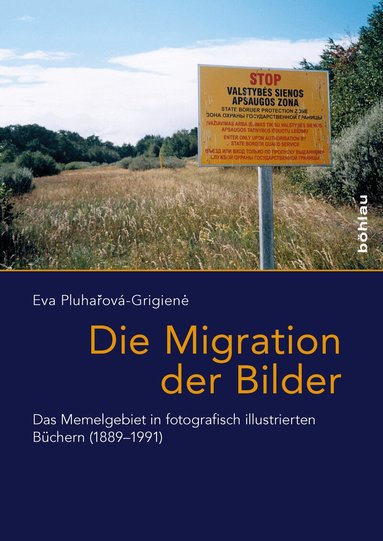Eva Pluhařová-Grigienė - Die Migration der Bilder, Inbunden