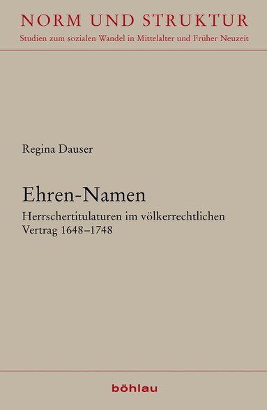 Regina Dauser - Ehren-Namen, Inbunden