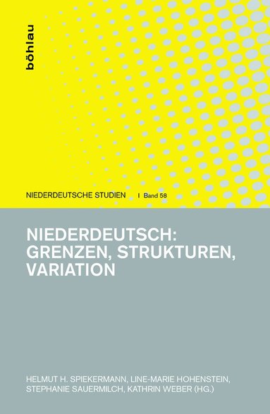 Niederdeutsch: Grenzen, Strukturen, Variation, Inbunden