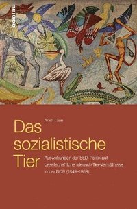 bokomslag Das sozialistische Tier
