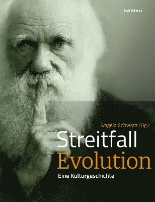 Angela Schwarz - Streitfall Evolution, Inbunden