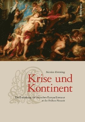 Nicolas Detering, Prof. Dr. Nicolas Detering - Krise und Kontinent, Inbunden