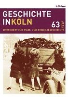 Stefan Wunsch, Christian Hillen, Joachim Oepen - Geschichte in Köln 63 (2016), Häftad