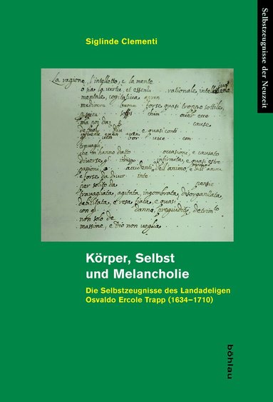 Siglinde Clementi - Körper, Selbst und Melancholie, Inbunden